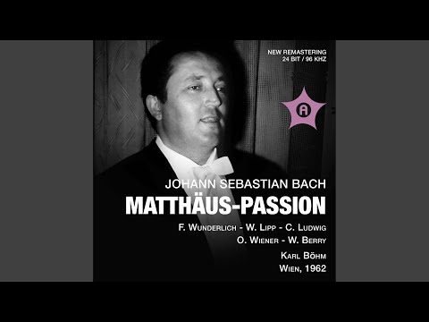 St. Matthew Passion, BWV 244: Part I: Aria: So ist mein Jesus nun gefangen (Soprano, Alto, Chorus)