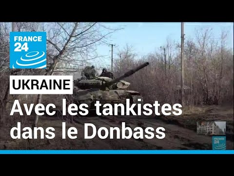 Guerre en Ukraine : reportage dans le Donbass avec les tankistes • FRANCE 24
