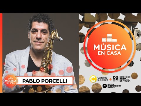 Entrevista y música en casa con Pablo Porcelli en Música en Casa