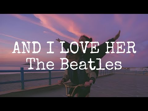 And I Love Her - The Beatles (cover by Johan Untung) (Lyrics On Screen)