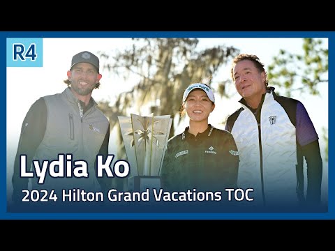 Lydia Ko 파이널 라운드 하이라이트 | 2024 Hilton Grand Vacations Tournament of Champions