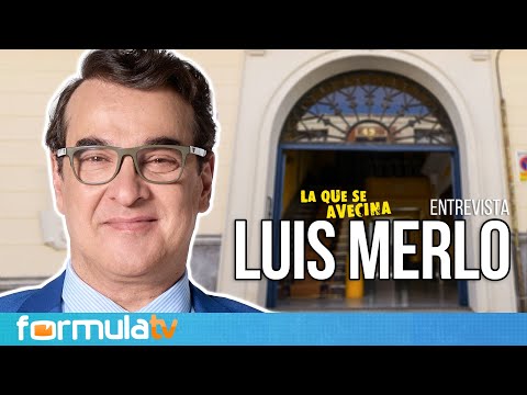 LUIS MERLO: La importancia de AQUÍ NO HAY QUIEN VIVA y la temporada 14 de LQSA