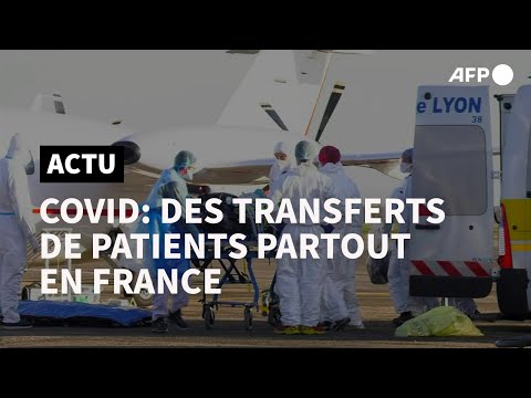 En France, les transferts de patients Covid se multiplient | AFP