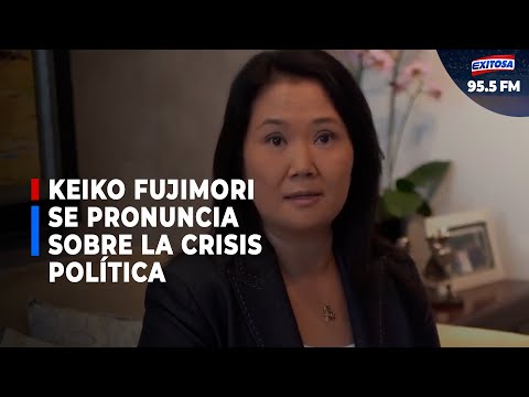 Keiko Fujimori se pronuncia sobre la crisis política que vive el país