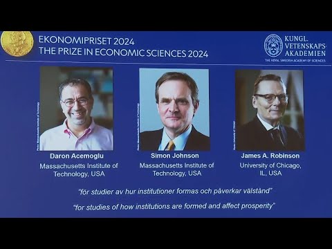 Nobel economics prize goes to 3 experts for research into national differences in prosperity