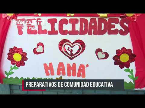 Colegios de Managua se preparan para honrar a las madres en su día - Nicaragua