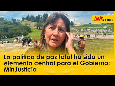 La política de paz total ha sido un elemento central para el Gobierno: MinJusticia