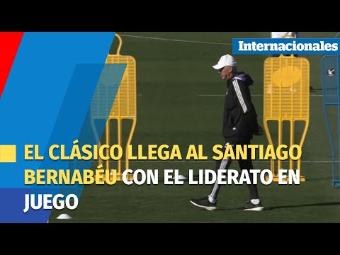 El clásico llega al Santiago Bernabéu con el liderato en juego