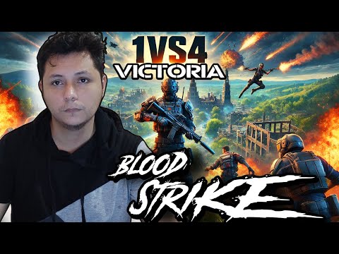 ¡Victoria Épica en Blood Strike! Solo vs 4