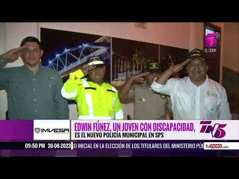 Edwin Fúnez, joven con discapacidad se convierte en el primer policía municipal de SPS