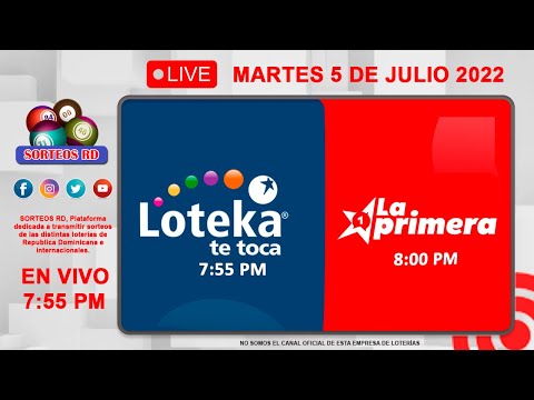 Loteka y la Primera en vivo  ? Martes 5 de julio 2022 – 7:55 PM