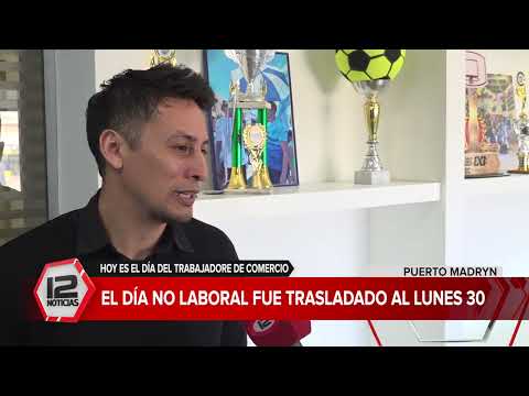 MADRYN | Dia del Trabajador de Comercio: el día no laborable se trasladó al lunes 30