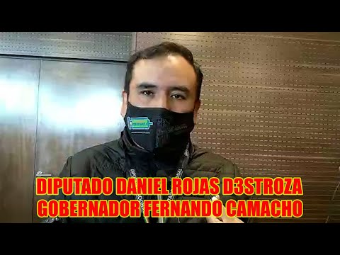 DIPUTADO DANIEL ROJAS PIDE CAMACHO CUMPLIR CON SU TRABAJO Y ATENDER LAS DEMANDAS DEL PUEBLO CRUCEÑO