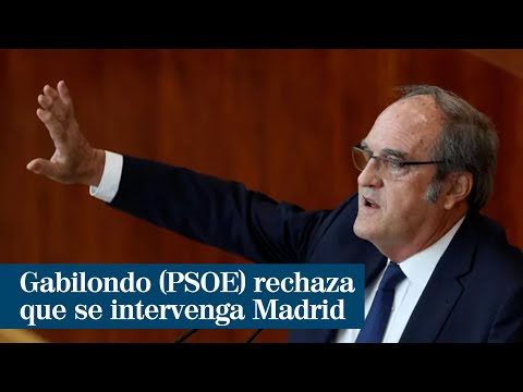 Gabilondo rechaza que se intervenga Madrid