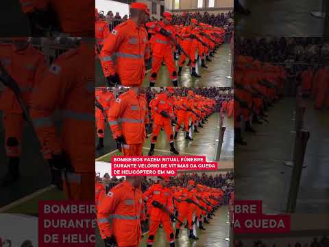 MILITARES DO CORPO DE BOMBEIROS REALIZAM RITUAL EM HOMENAGEM ÀS VÍTIMAS DA QUEDA DE UM HELICÓPTERO