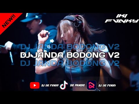 DJ JANDA BODONG V2 BY IKI FVNKY