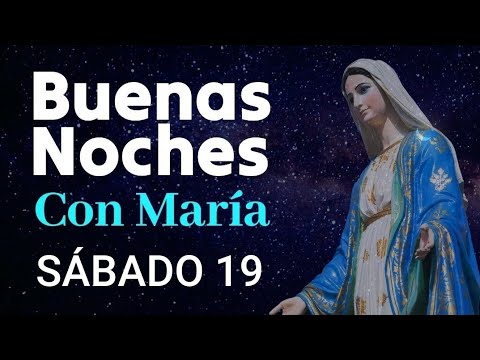 ? BUENAS NOCHES CON MARÍA.  SÁBADO 19 OCTUBRE DE 2024 ?