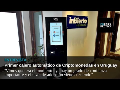 Primer cajero automático para Criptomonedas en Uruguay: ¿Cómo va a funcionar