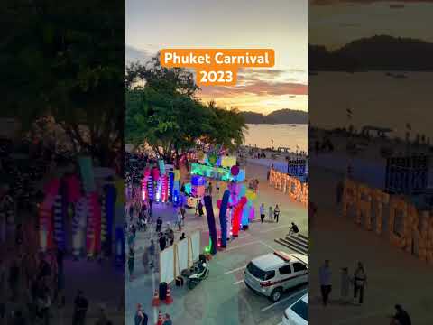 PhuketCarnival2023เย็นนี้ท