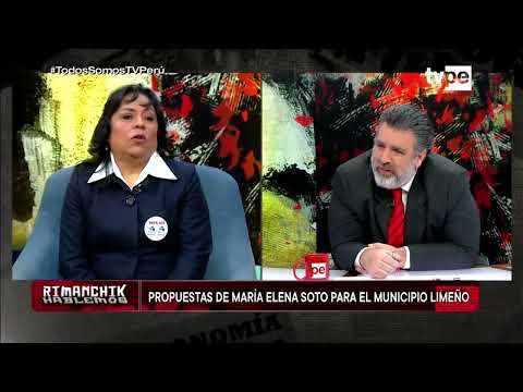 Rimanchik | María Elena Soto, candidata a la Alcaldía de Lima - parte 1