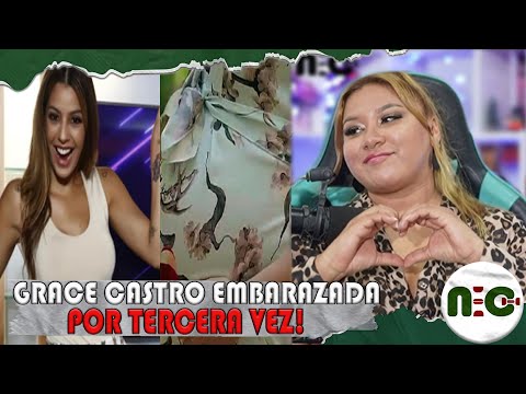 Grace Castro embarazada por tercera vez  La critican