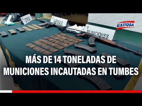PNP alerta que incautó más de 14 toneladas de municiones ilegales en Tumbes en 2023