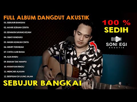 Full Album Sebujur Bangkai Hj Rhoma Irama Cover Soni Egi Membuat Orang Menangis Saat Di Dengar