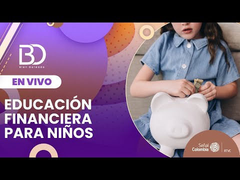 Bien Dateado | Educación financiera para niños