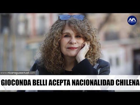 Poeta Gioconda Belli acepta nacionalidad chilena