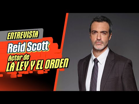 ? ENTREVISTA a Reid Scott | Actor en La Ley y el Orden | Por Malditos Nerds @Infobae