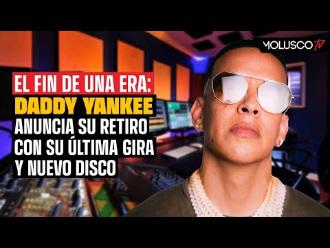 FIN DE UNA ERA: Daddy Yankee anuncia su retiro