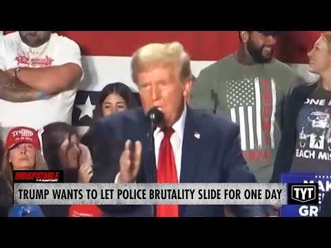 WATCH: Trump Wants Cops To Get 1-Day Pass To Brutalize People