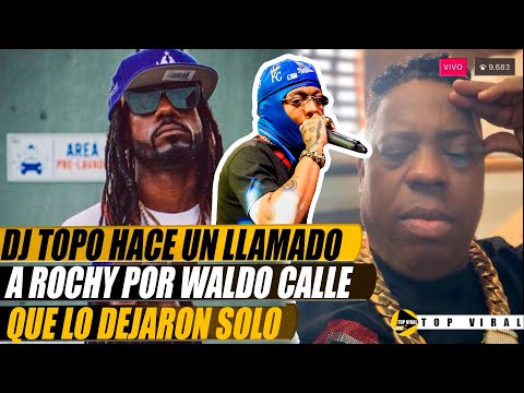 DJ TOPO DICE QUEROCHY DEJARAN M0RIR A WALDO CALLE EN PRISION