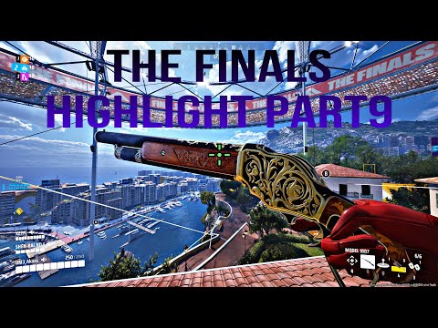 THE FINALS Highlight part9.