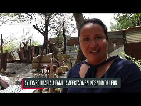 Gobierno entrega ayuda solidaria a familia afectada en incendio de León - Nicaragua