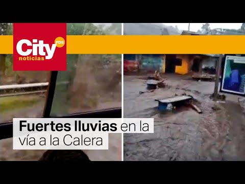 Un muerto debido a los deslizamientos e inundaciones en la vía a la Calera | CityTv