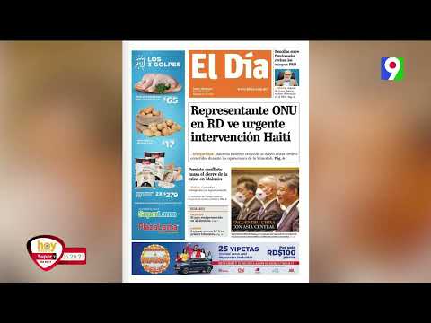 Titulares de prensa Dominicana del viernes 19 de mayo | Hoy Mismo