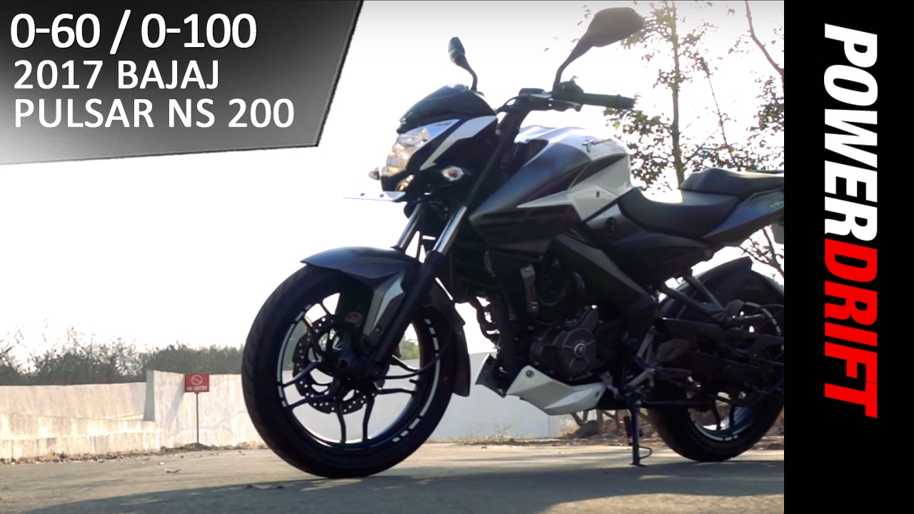 Bajaj Pulsar NS 200 (2017) : 0-60 0-100 : PowerDrift
