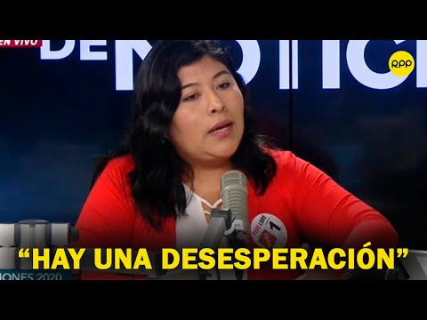 Betssy Chávez, virtual congresista de Perú Libre: “Hay una desesperación clara del fujimorismo”