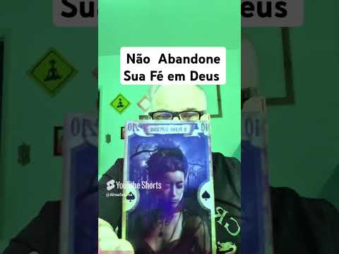 Tenha mais Fé em Deus, nas Divindades, Santos e Orixás  Eles te ajudam da sua Evolução  Tarot 30 09