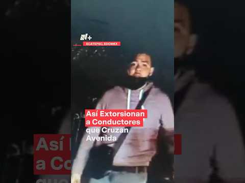 Así extorsionan a conductores que cruzan avenida - N+ #shorts