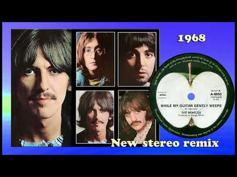 The Beatles - While My Guitar Gently Weeps - 2024 stereo remix