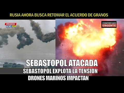 Explota base de Sebastopol atacada por drones marinos ucraniano