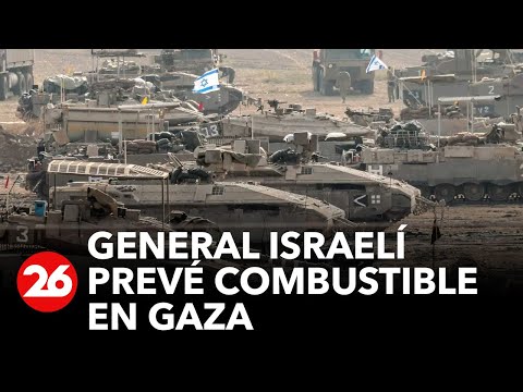 General israelí prevé admitir combustible en Gaza