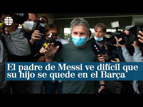 El padre de Messi ve difícil que su hijo se quede en el Barça