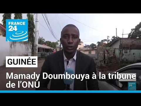 Guinée : à l'ONU, Mamady Doumbouya a défendu l'intervention des militaires en politique