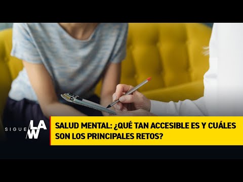 Salud mental: ¿qué tan accesible es y cuáles son los principales retos en Colombia?