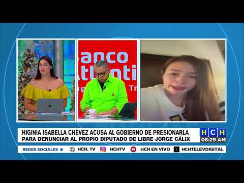 Higinia Chévez acusa al gobierno de presionarla para denunciar al diputado Jorge Cálix