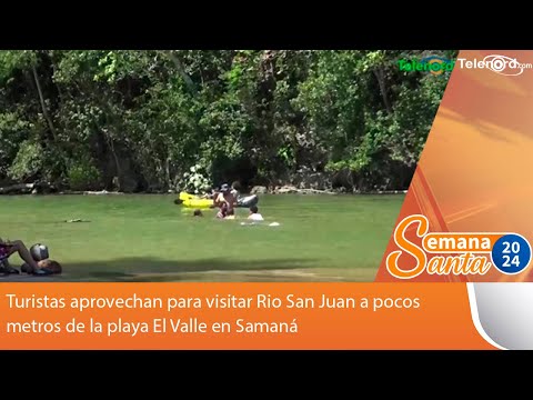 Turistas aprovechan para visitar Rio San Juan a pocos metros de la playa El Valle en Samaná
