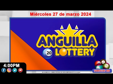 Anguilla Lottery en VIVO  | Miércoles 27 de marzo 2024-4:00 PM